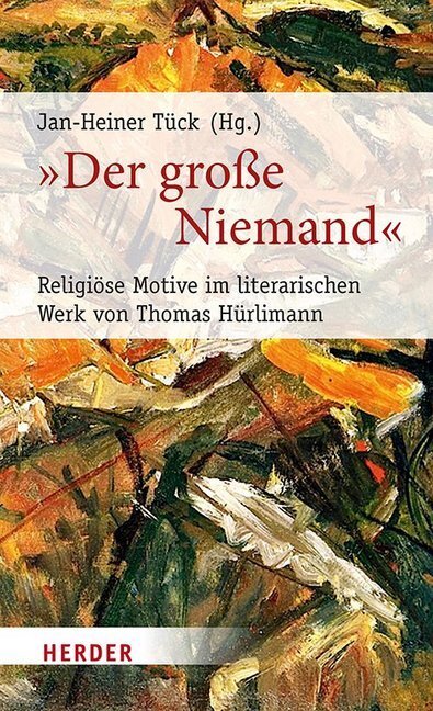 Cover: 9783451381836 | "Der große Niemand" | Jan-Heiner Tück | Buch | Leseband | 2018