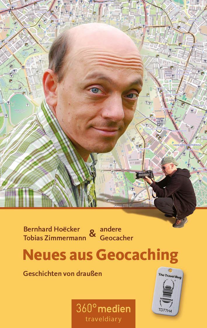 Cover: 9783947944125 | Neues aus Geocaching | Geschichten von draußen | Hoecker (u. a.)