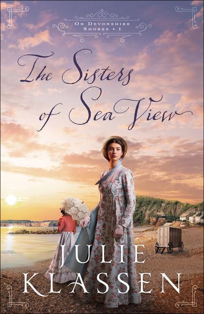 Cover: 9780764234262 | The Sisters of Sea View | Julie Klassen | Taschenbuch | Englisch