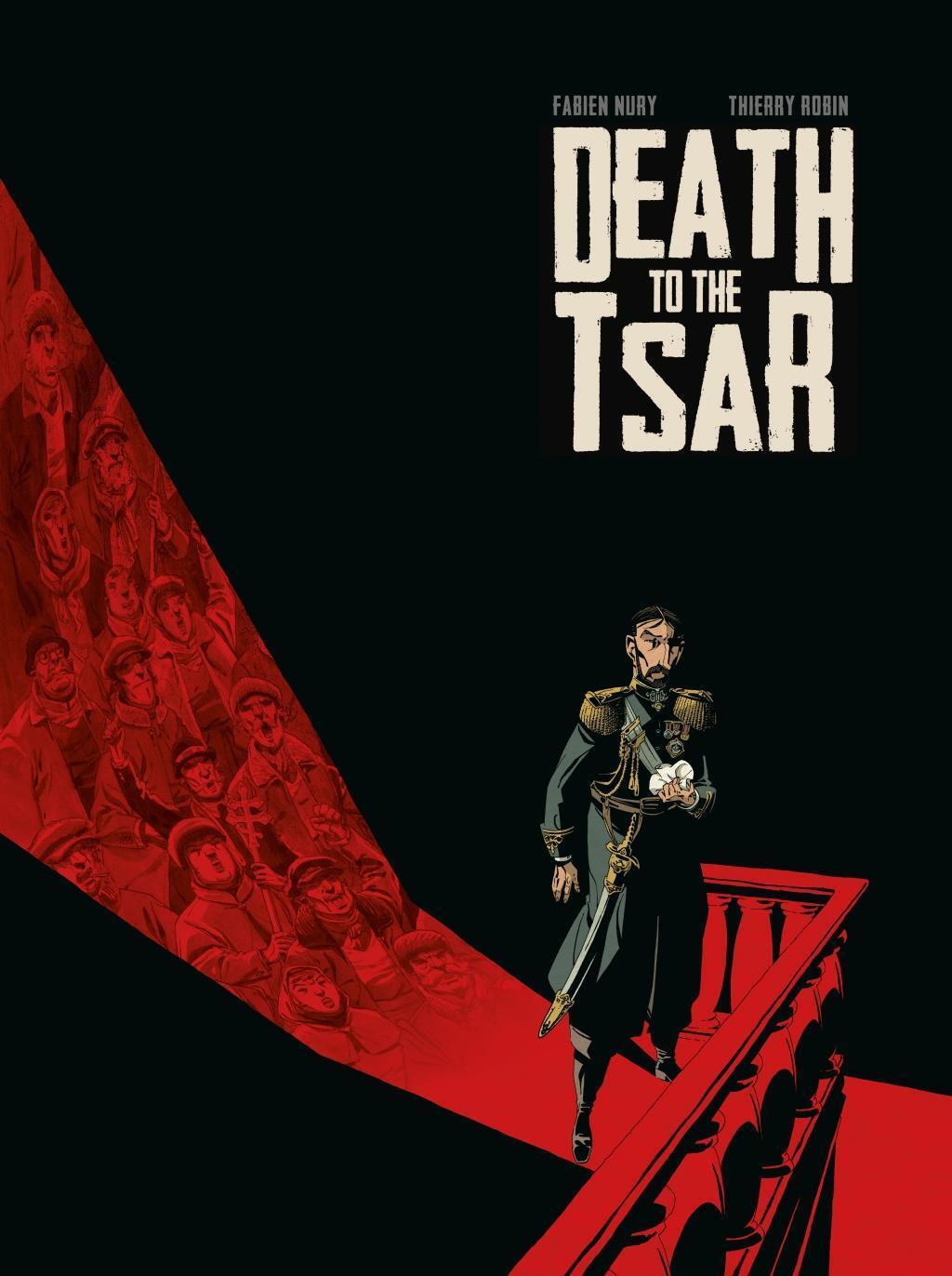 Cover: 9781785866418 | Death To The Tsar | Fabien Nury | Buch | Englisch | 2018