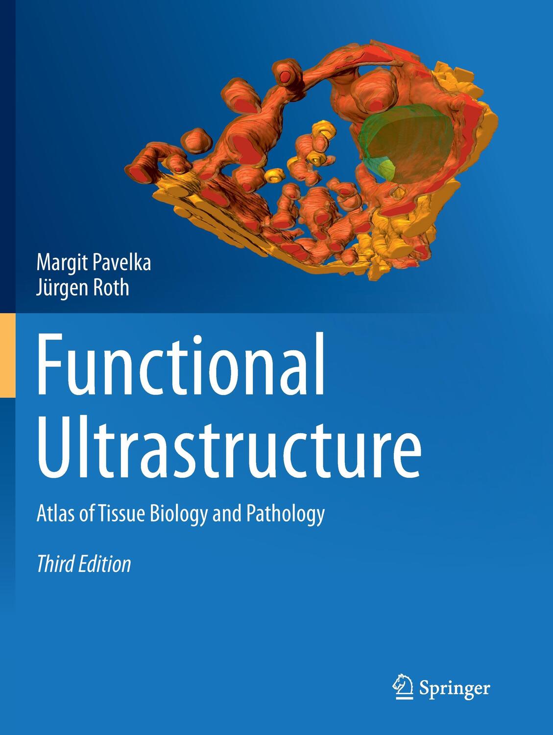 Cover: 9783709120002 | Functional Ultrastructure | Atlas of Tissue Biology and Pathology