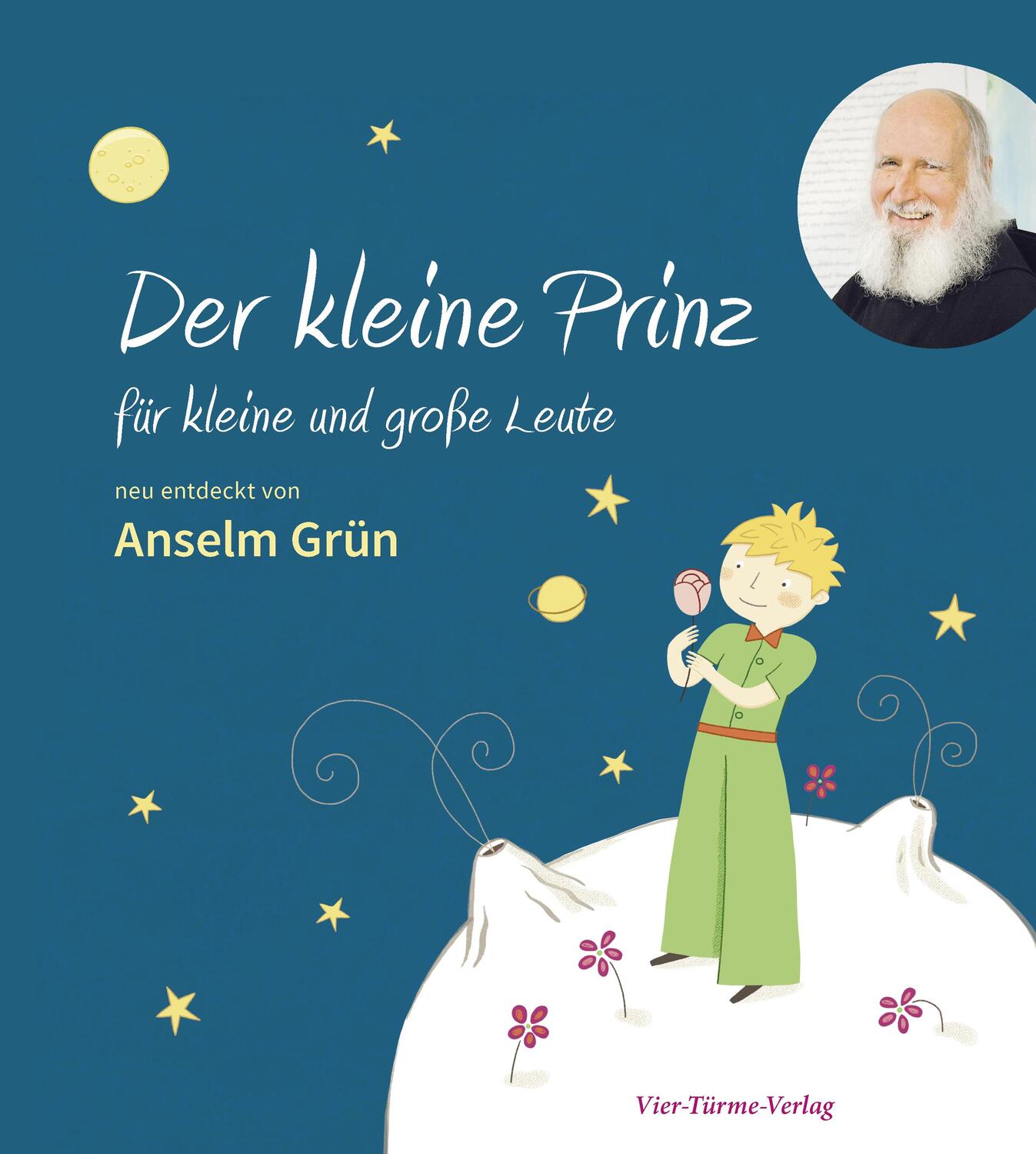 Cover: 9783736501522 | Der kleine Prinz für kleine und große Leute | Anselm Grün | Buch
