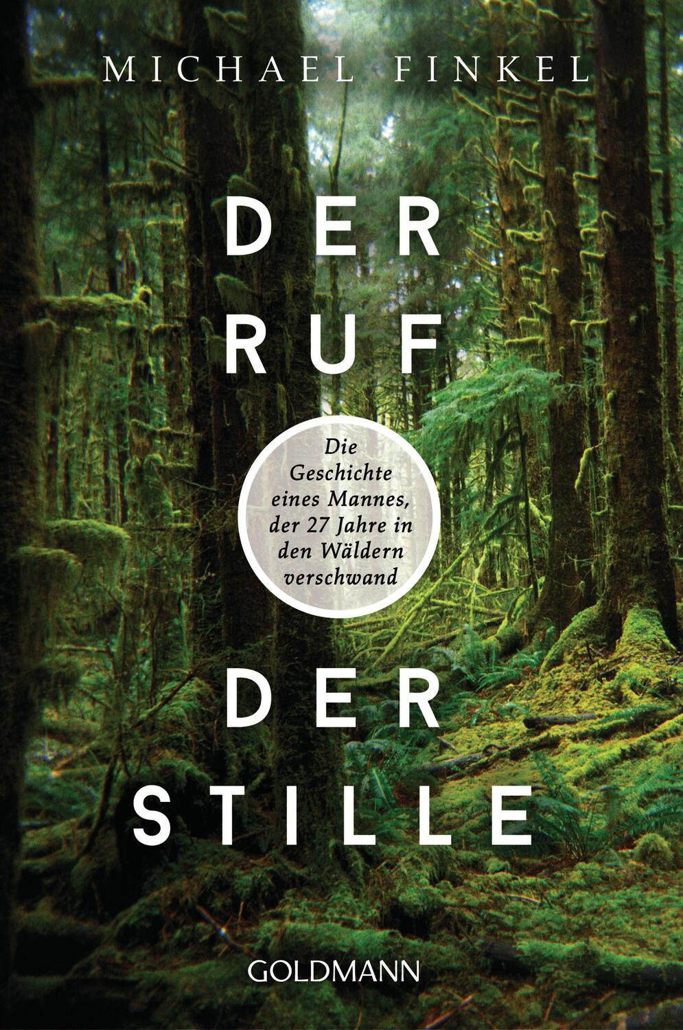 Cover: 9783442159741 | Der Ruf der Stille | Michael Finkel | Taschenbuch | Deutsch | 2019