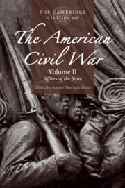 Cover: 9781316608043 | The Cambridge History of the American Civil War: Volume 2, Affairs...