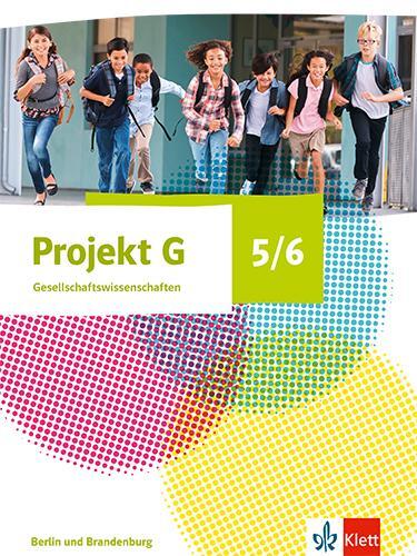 Cover: 9783124088093 | Projekt G Gesellschaftswissenschaften 5/6. Schulbuch Klasse 5/6....