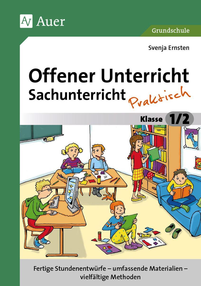 Cover: 9783403075189 | Offener Unterricht Sachunterricht - praktisch 1-2 | Svenja Ernsten
