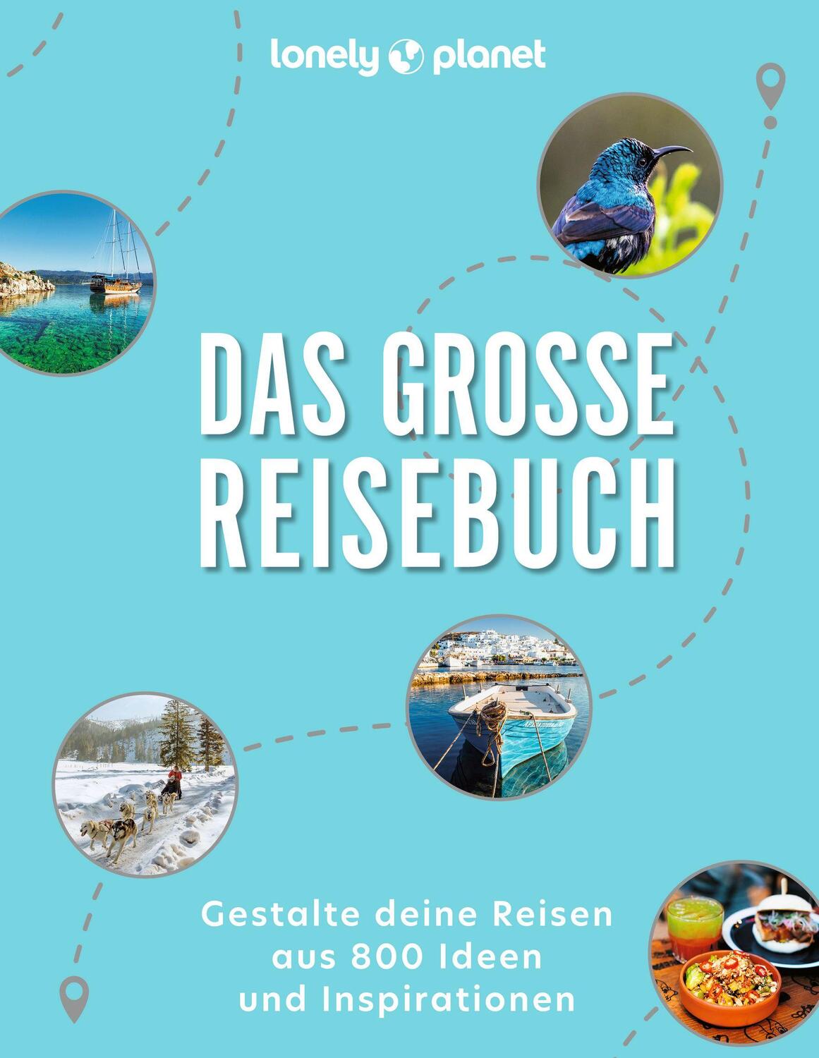 Cover: 9783575010612 | Das große Reisebuch | Buch | Lonely Planet Reisebildbände | 620 S.