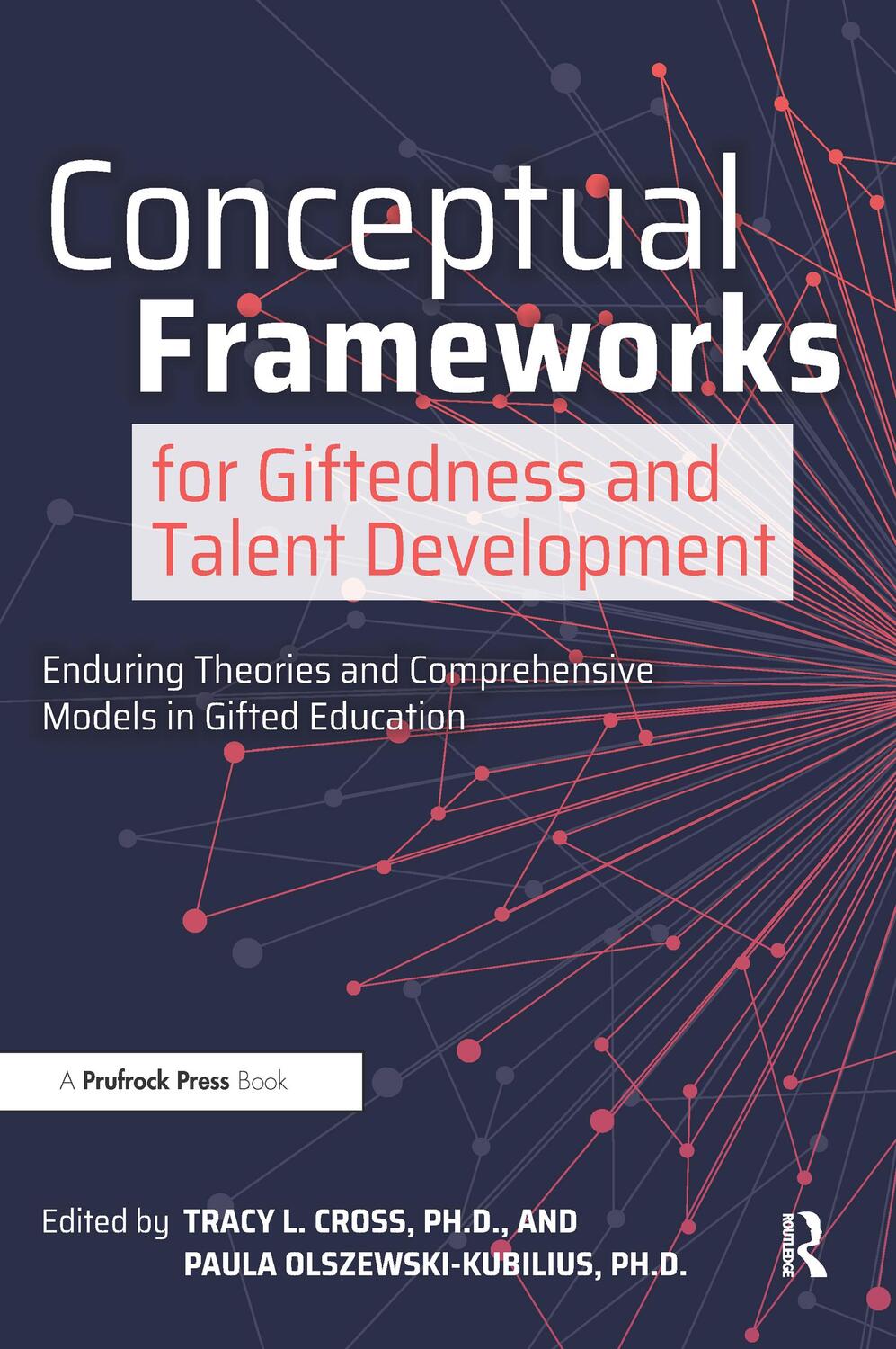 Cover: 9781646320486 | Conceptual Frameworks for Giftedness and Talent Development | Cross