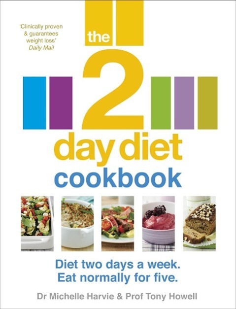 Cover: 9780091954680 | The 2-Day Diet Cookbook | Michelle Harvie (u. a.) | Taschenbuch | 2013