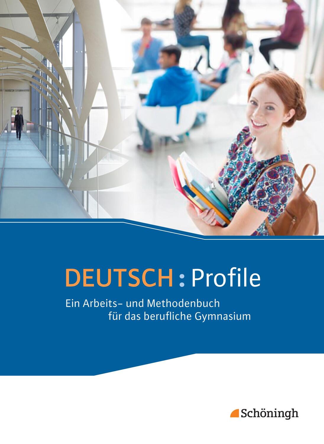 Cover: 9783140288057 | Deutsch: Profile . Schülerband. Ein Arbeits- und Methodenbuch für...