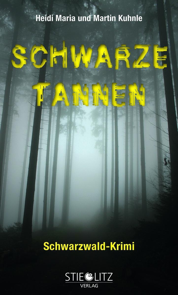 Cover: 9783798704213 | Schwarze Tannen | Schwarzwald-Krimi | Heidi Maria Kuhnle (u. a.)