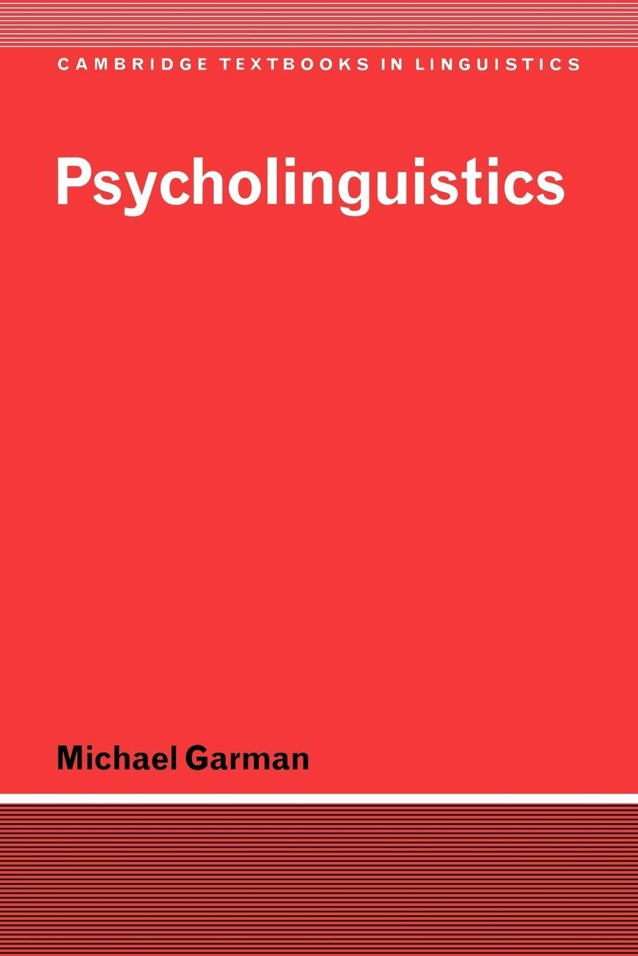 Cover: 9780521276412 | Psycholinguistics | Michael Garman | Taschenbuch | Paperback | 2005