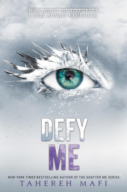 Cover: 9780062676405 | Defy Me | Tahereh Mafi | Taschenbuch | Shatter Me | Englisch | 2020