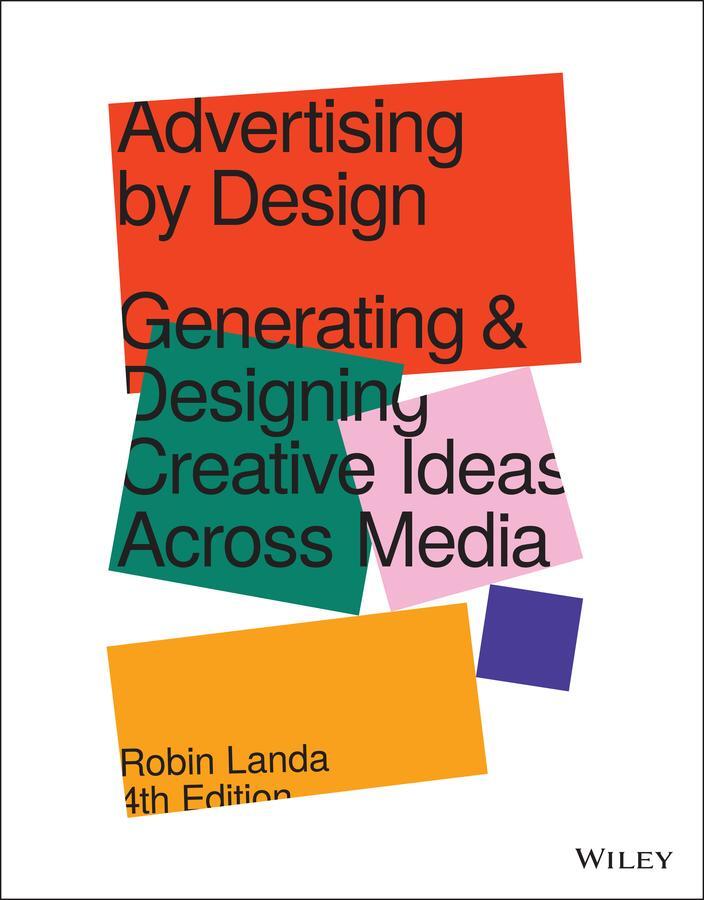 Cover: 9781119691495 | Advertising by Design | Robin Landa | Taschenbuch | 288 S. | Englisch