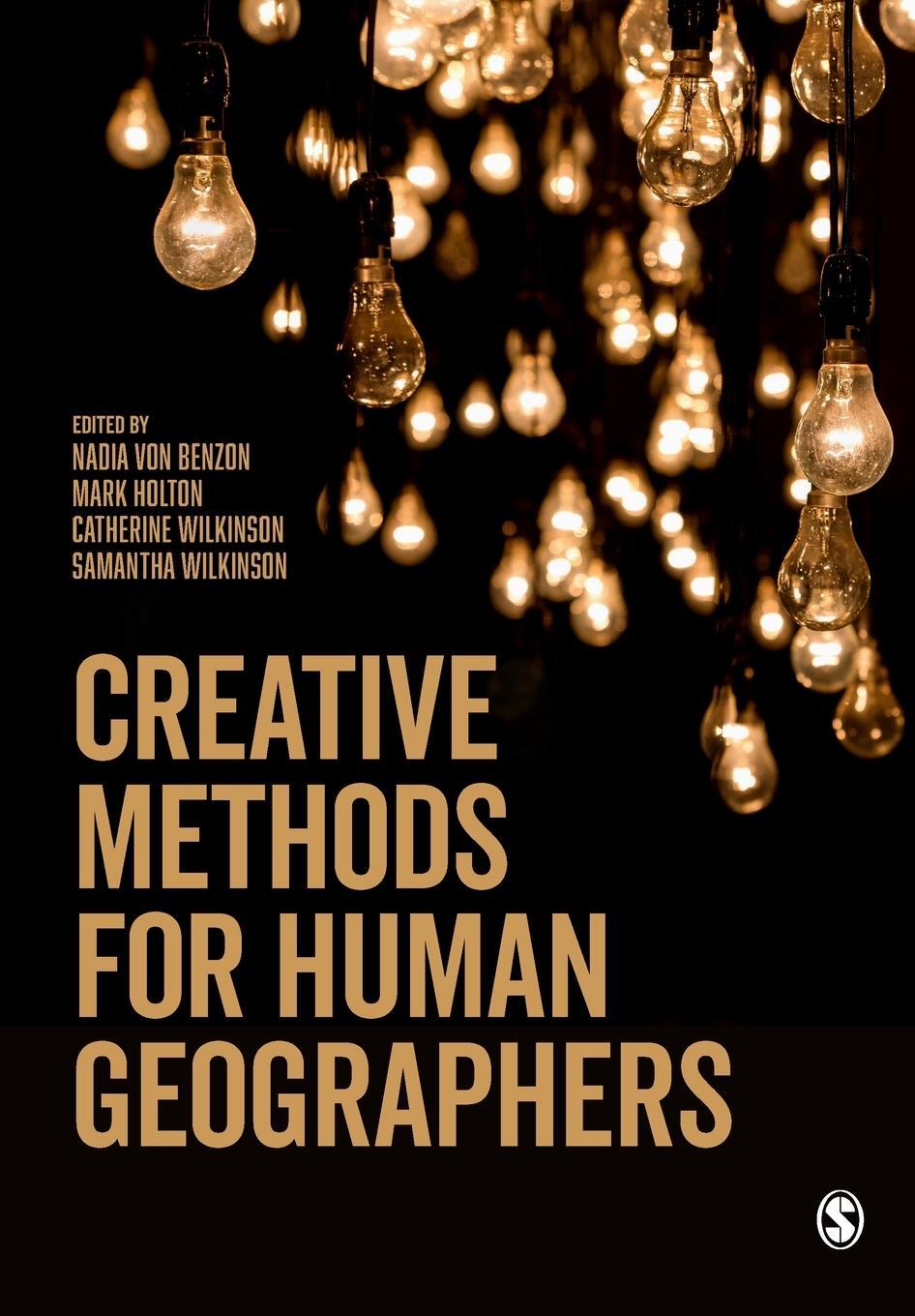 Cover: 9781526496973 | Creative Methods for Human Geographers | Nadia von Benzon | Buch