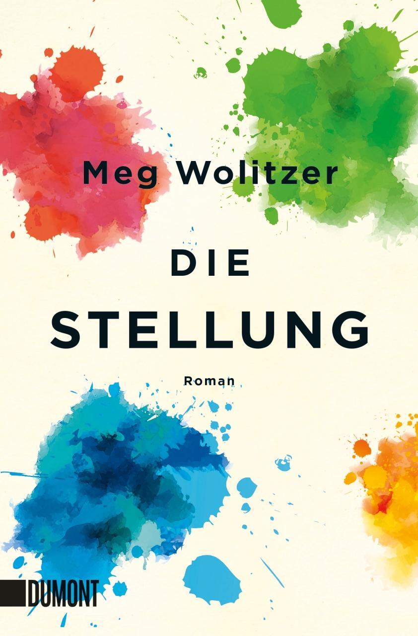 Cover: 9783832163969 | Die Stellung | Meg Wolitzer | Taschenbuch | DuMont Taschenbücher