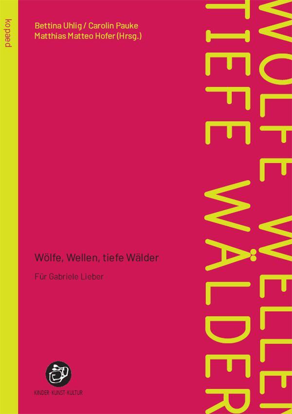 Cover: 9783968481241 | Wölfe, Wellen, tiefe Wälder | Für Gabriele Lieber | Uhlig (u. a.)