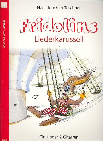 Cover: 9790204426003 | Fridolins Liederkarussell | Hans J Teschner | Broschüre | 24 S. | 2005