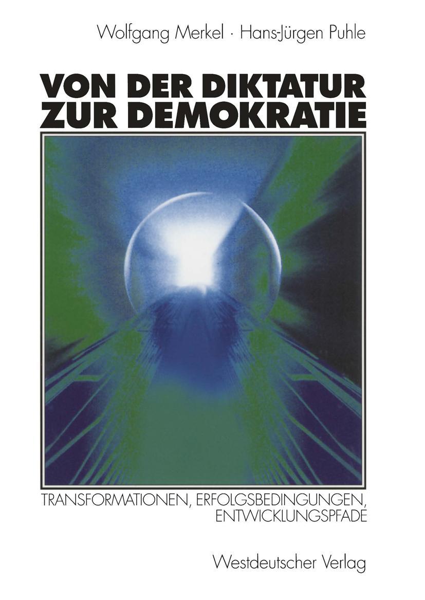 Cover: 9783531133539 | Von der Diktatur zur Demokratie | Hans-Jürgen Puhle (u. a.) | Buch