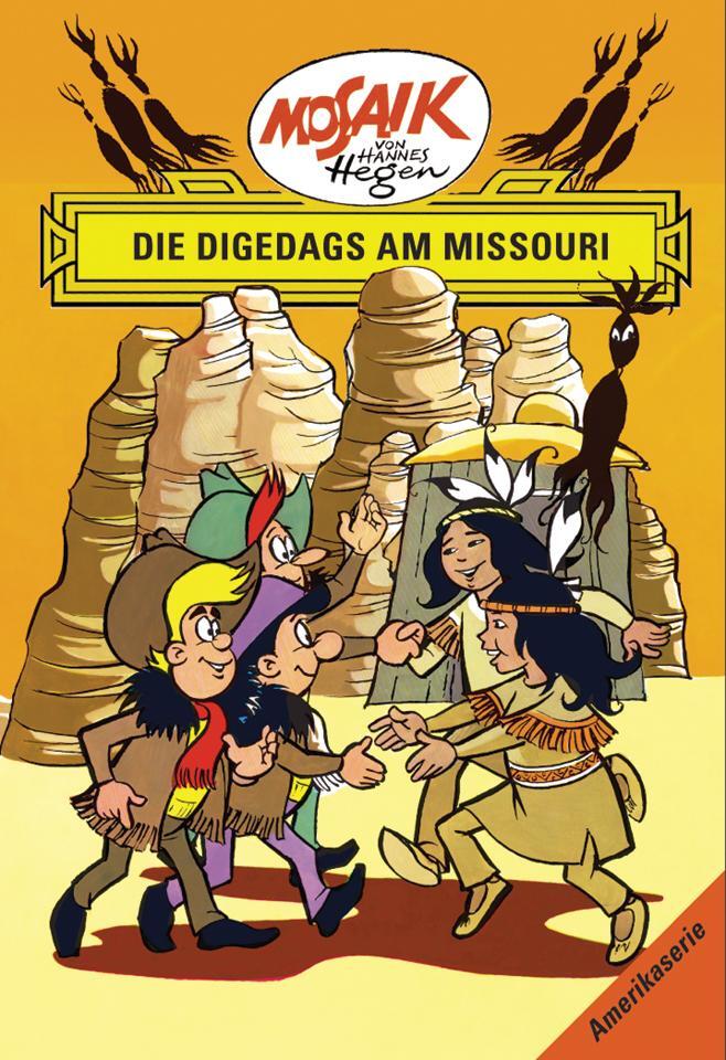 Cover: 9783730218815 | Amerikaserie 09. Die Digedags am Missour | Lothar Dräger | Buch | 2005