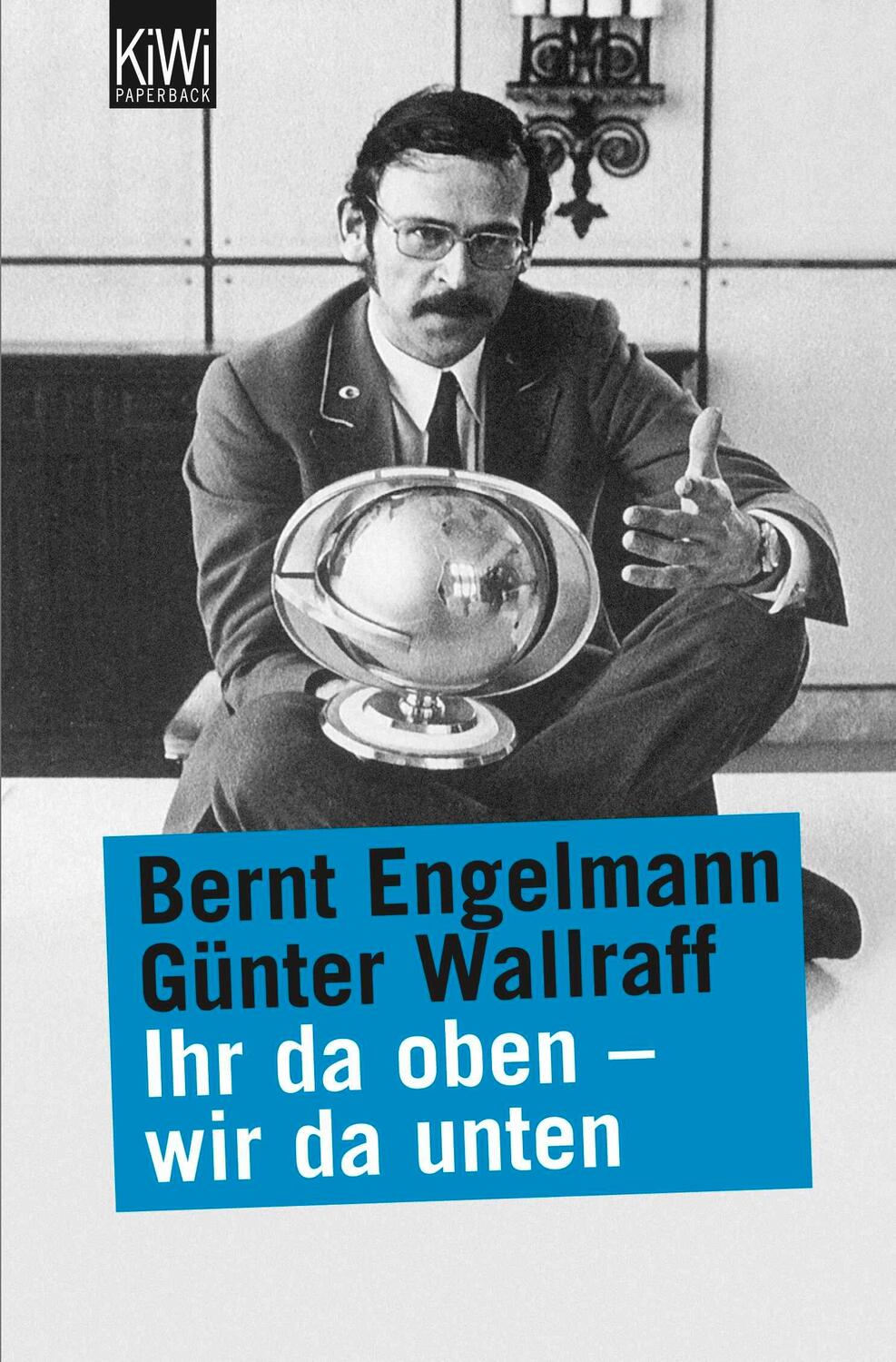 Cover: 9783462023763 | Ihr da oben, wir da unten | Bernt Engelmann (u. a.) | Taschenbuch