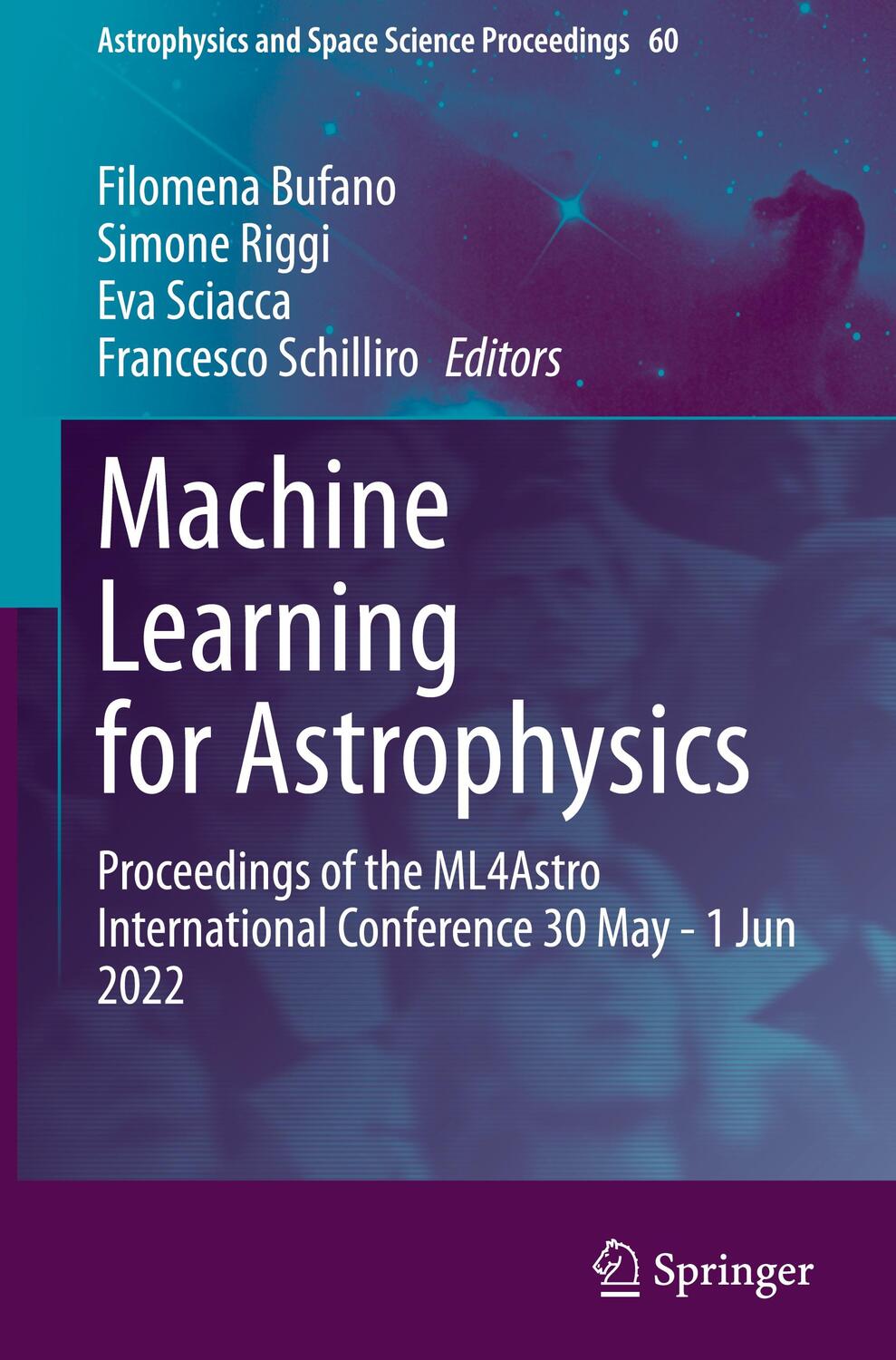 Cover: 9783031341663 | Machine Learning for Astrophysics | Filomena Bufano (u. a.) | Buch