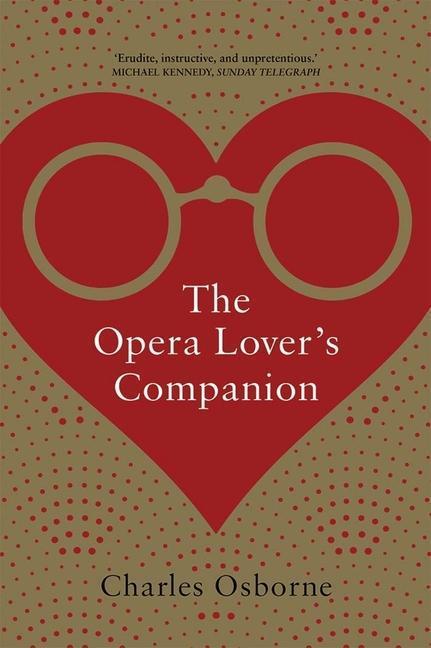 Cover: 9780300123739 | The Opera Lover's Companion | Charles Osborne | Taschenbuch | Englisch