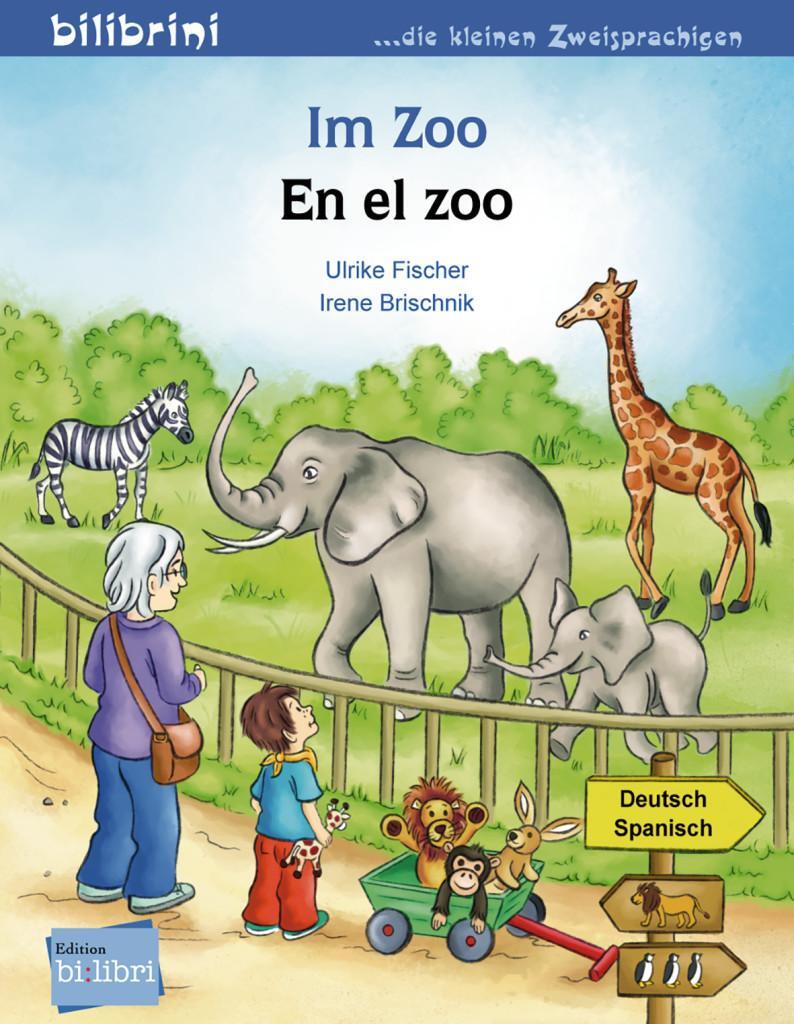 Cover: 9783191995973 | Im Zoo. Kinderbuch Deutsch-Spanisch | Ulrike Fischer (u. a.) | Im Zoo