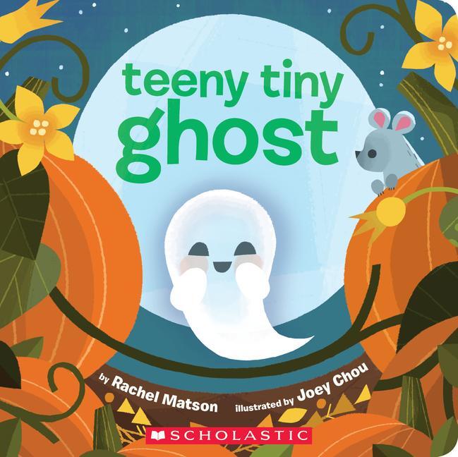 Cover: 9781338318487 | Teeny Tiny Ghost | Rachel Matson | Buch | Teeny Tiny | Papp-Bilderbuch
