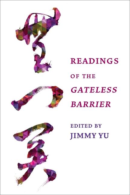 Cover: 9780231207379 | Readings of the Gateless Barrier | Jimmy Yu | Taschenbuch | Englisch