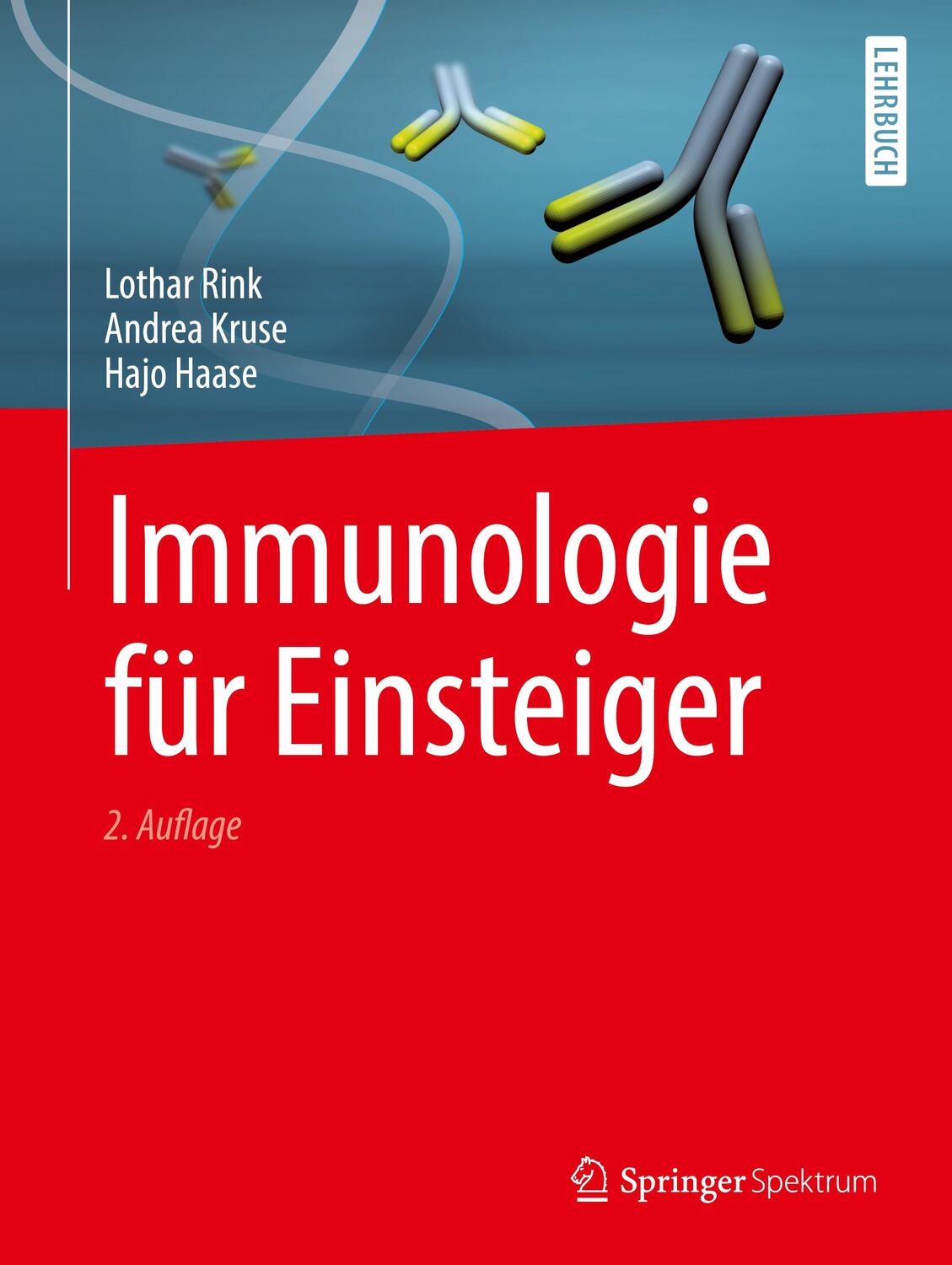 Cover: 9783662565193 | Immunologie für Einsteiger | Lothar Rink (u. a.) | Taschenbuch | XIII