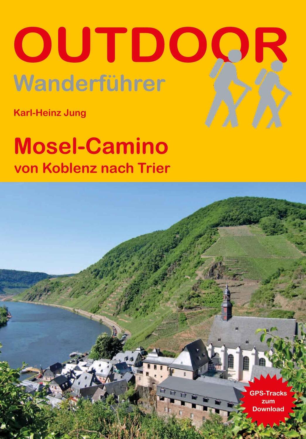 Cover: 9783866868267 | Mosel-Camino | von Koblenz nach Trier | Karl-Heinz Jung | Taschenbuch