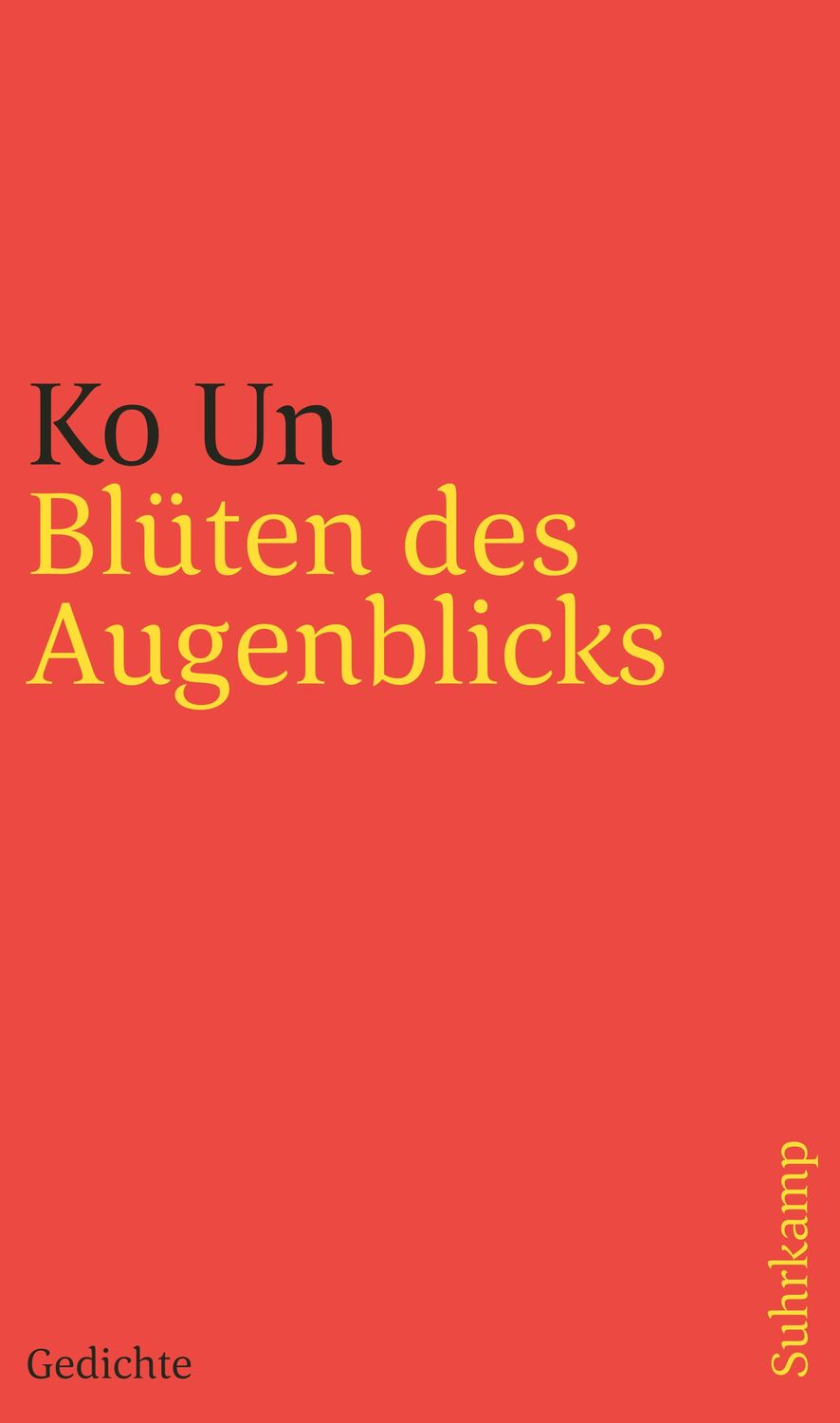 Cover: 9783518243732 | Blüten des Augenblicks | Gedichte | Ko Un | Taschenbuch | 154 S.