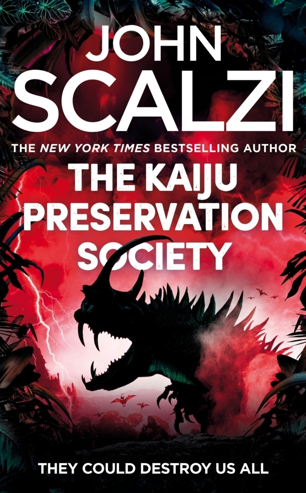 Cover: 9781509835324 | The Kaiju Preservation Society | John Scalzi | Taschenbuch | Englisch