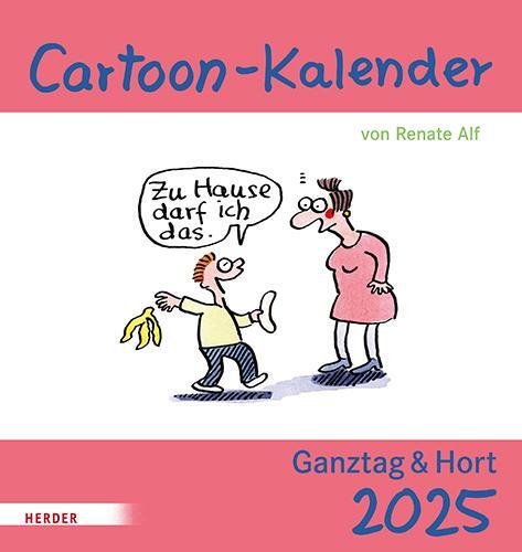 Cover: 9783451396908 | Cartoon-Kalender 2025. Ganztag &amp; Hort | von Renate Alf | Renate Alf