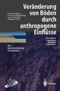 Cover: 9783540615569 | Veränderung von Böden durch anthropogene Einflüsse | Tübingen | Buch