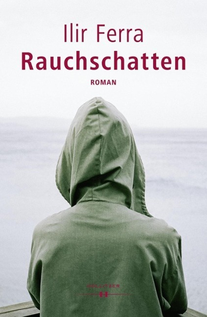 Cover: 9783990122259 | Rauchschatten | Roman | Ilir Ferra | Taschenbuch | 168 S. | Deutsch