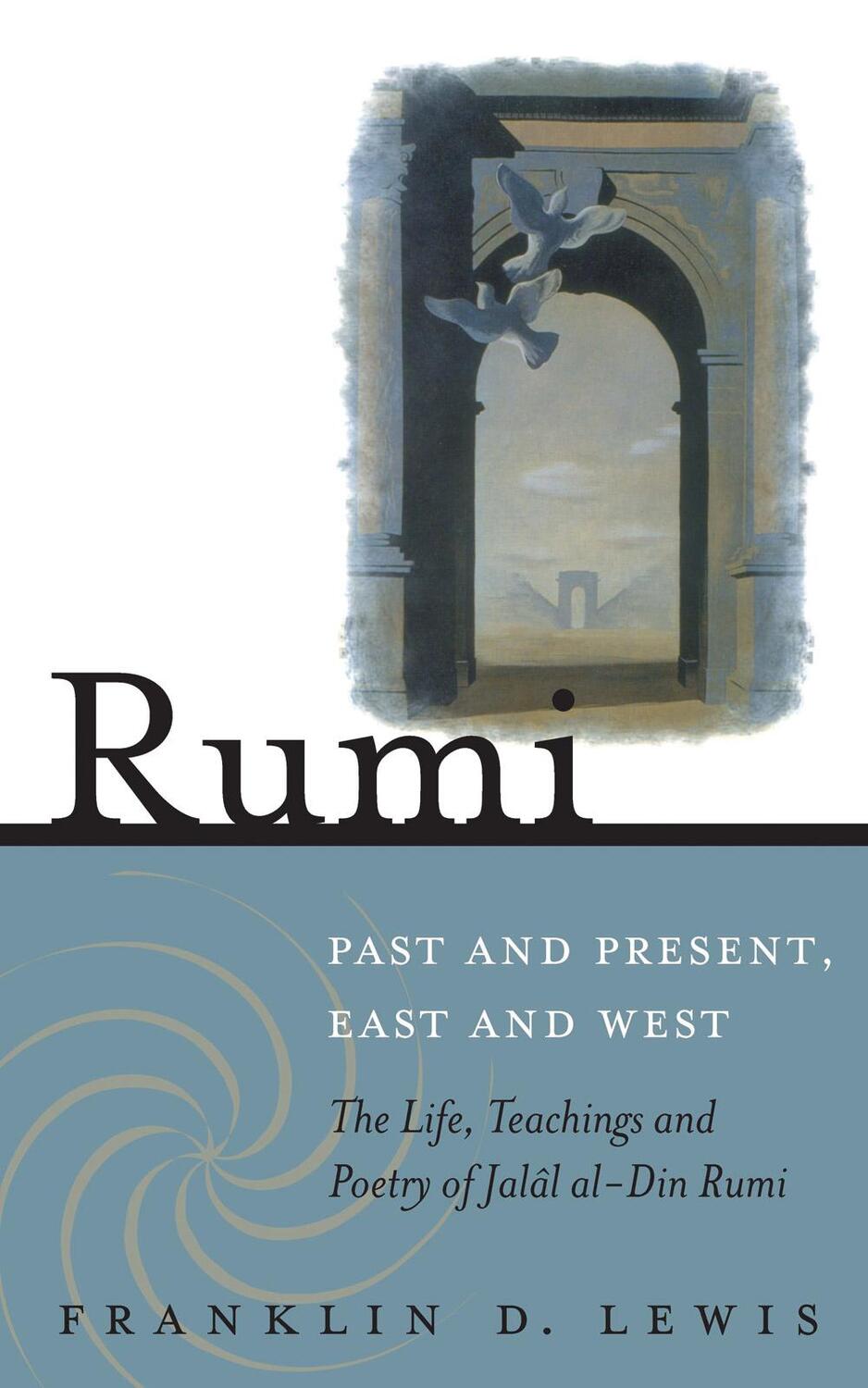 Cover: 9781851685493 | Rumi - Past and Present, East and West | Franklin D. Lewis | Buch