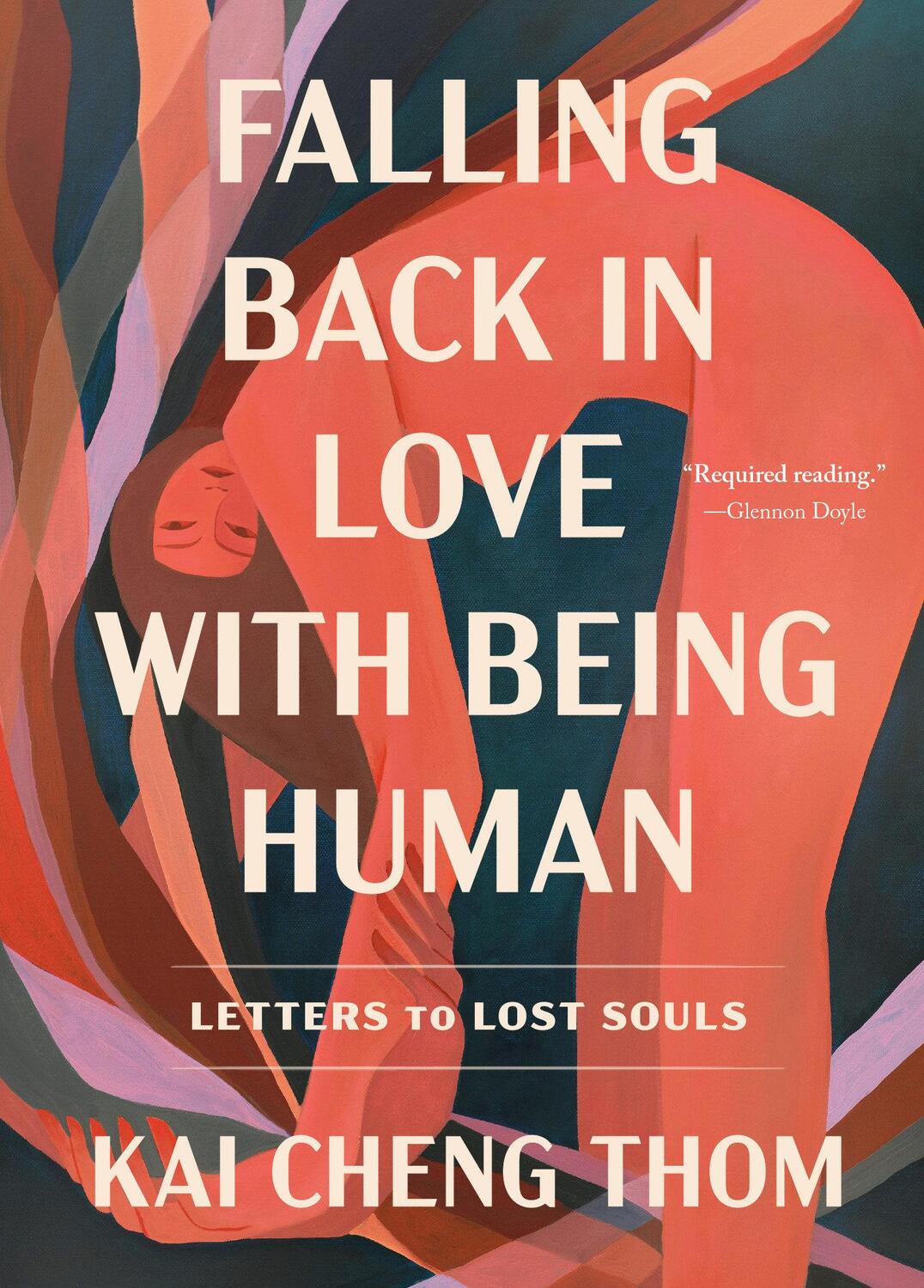 Cover: 9780593594988 | Falling Back in Love with Being Human | Letters to Lost Souls | Thom