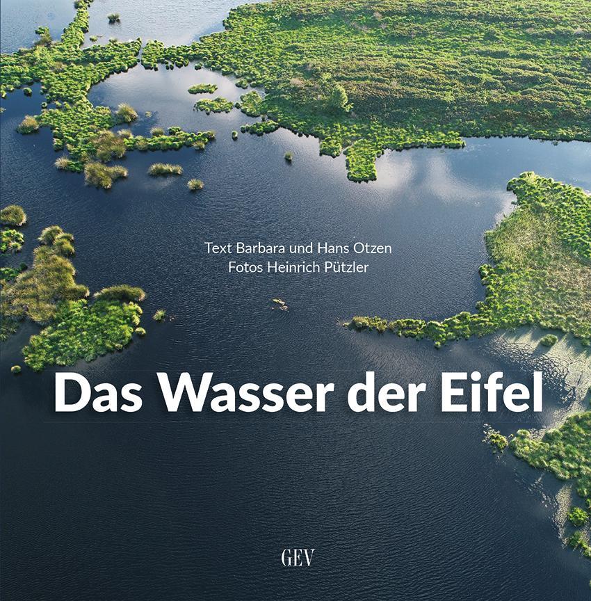 Cover: 9783867121682 | Das Wasser der Eifel | Barbara Otzen (u. a.) | Buch | Deutsch | 2021