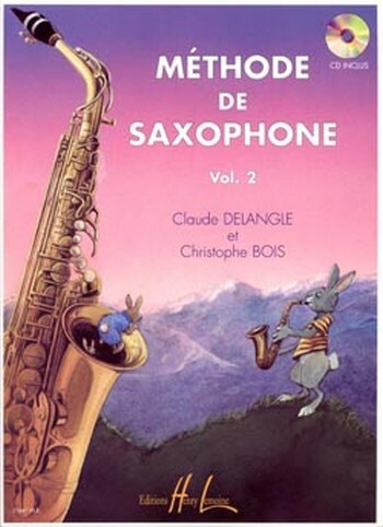 Cover: 9790230976879 | Méthode de saxophone vol.2 (+CD) (frz) | Bois | Buch + CD | Lemoine