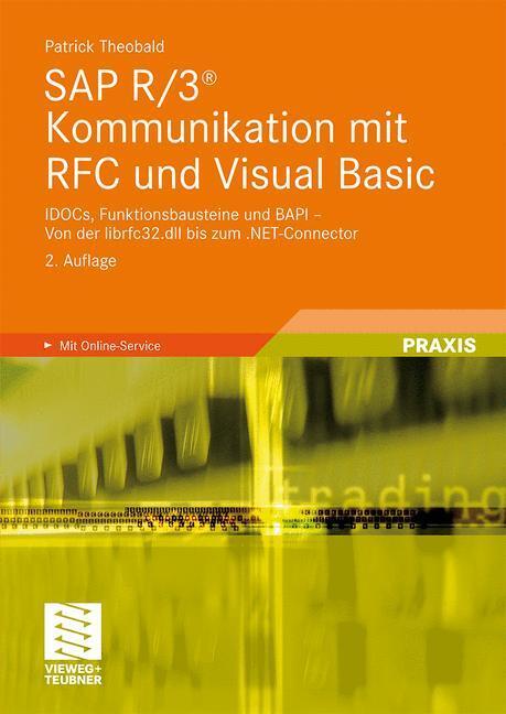 Cover: 9783528158781 | SAP R/3® Kommunikation mit RFC und Visual Basic | Patrick Theobald