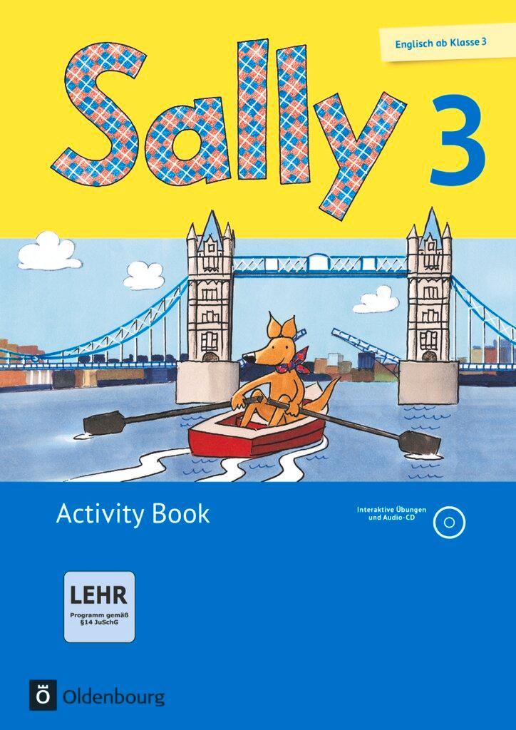 Cover: 9783637015609 | Sally 3. Schuljahr. Activity Book mit CD-ROM, CD und Portfolioheft....