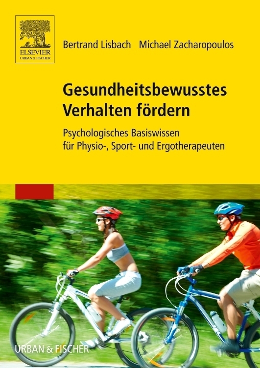 Cover: 9783437314506 | Gesundheitsbewusstes Verhalten fördern | Bertrand Lisbach (u. a.)