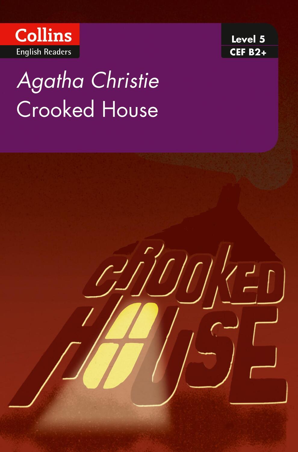 Cover: 9780008262358 | Crooked House | B2+ Level 5 | Agatha Christie | Taschenbuch | Englisch