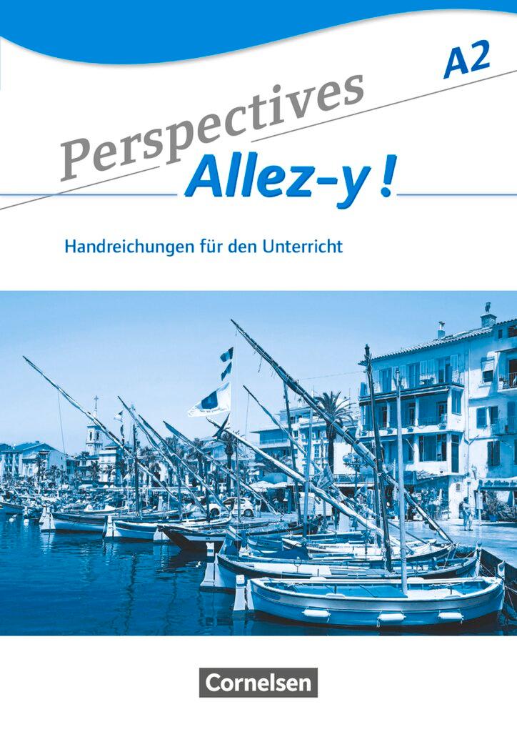 Cover: 9783065201858 | Perspectives - Allez-y ! A2 - Handreichungen für den Unterricht mit...