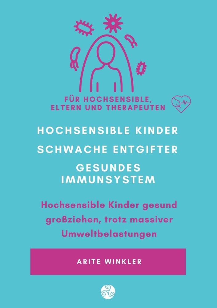 Cover: 9783757904494 | Hochsensible Kinder ¿ schwache Entgifter - gesundes Immunsystem | Buch