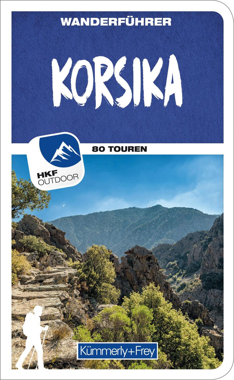 Cover: 9783259037454 | Korsika Wanderführer | Mit 80 Touren und Outdoor App | Peter Mertz