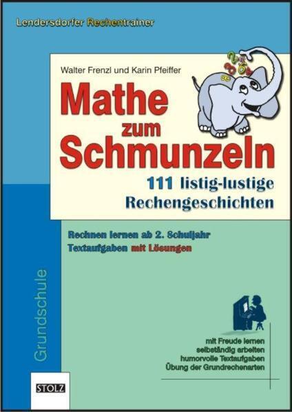 Cover: 9783897782570 | Mathe zum Schmunzeln | Walter Frenzl | Broschüre | Stolz