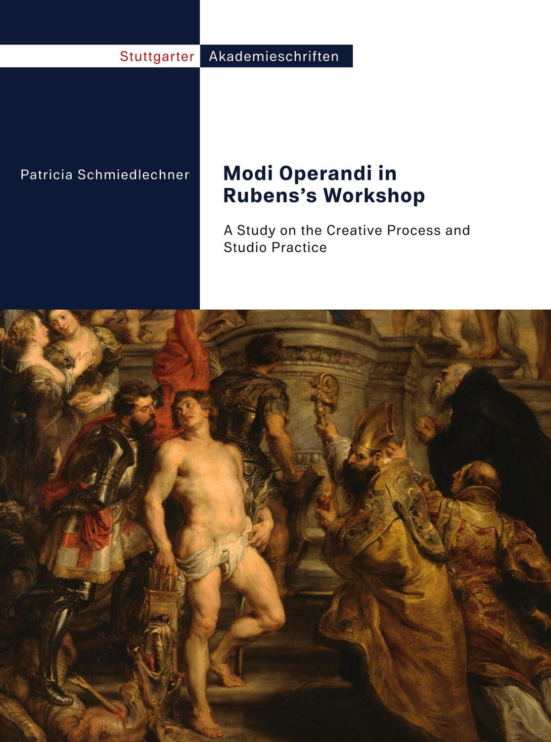 Cover: 9783948466961 | Modi Operandi in Rubens¿s Workshop | Patricia Schmiedlechner | Buch